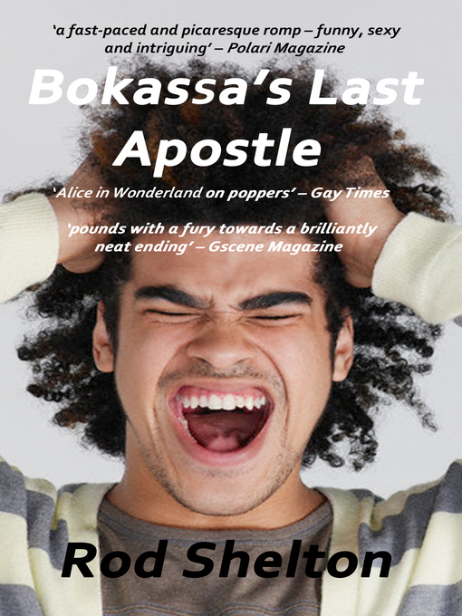 Title details for Bokassa's Last Apostle by Rod Shelton - Available